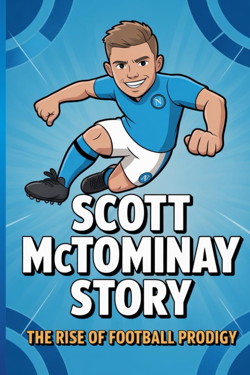 Scott McTominay Story: The rise of football prodigy