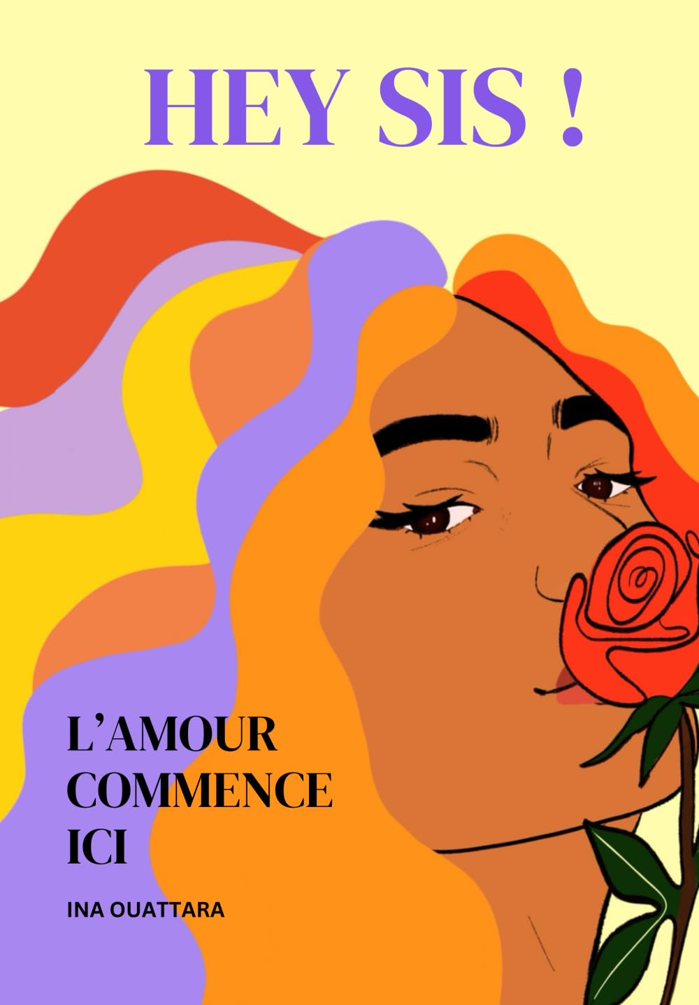 HEY SIS ! L'amour commence ici