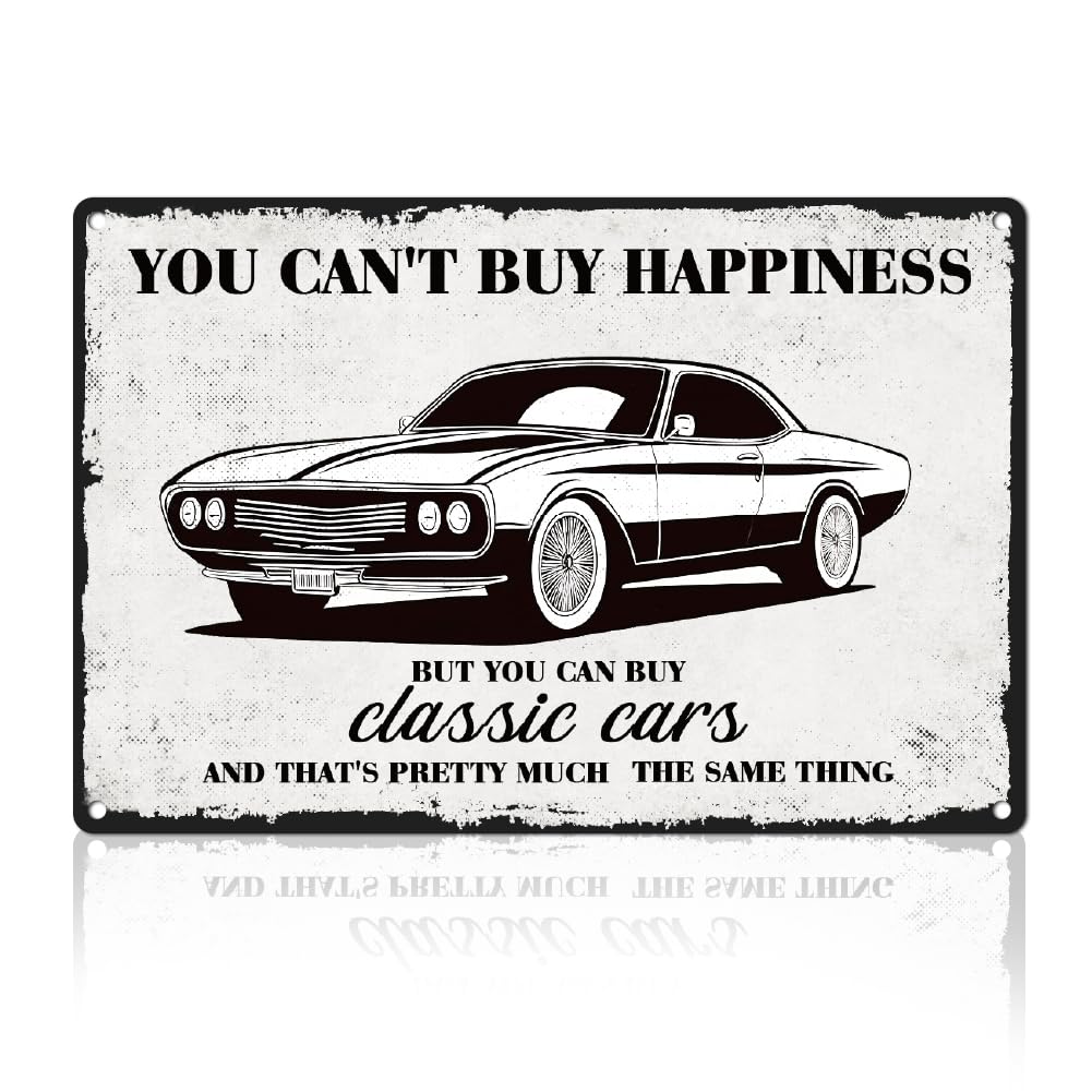 You Can't Buy Happiness But You Can Buy Classic Cars Garage Vintage Metal Tin Sign Retro Wall Art Poster for Home Man Cave, Cafe Bar Wall Decor 7.9 x 11.9 Inch