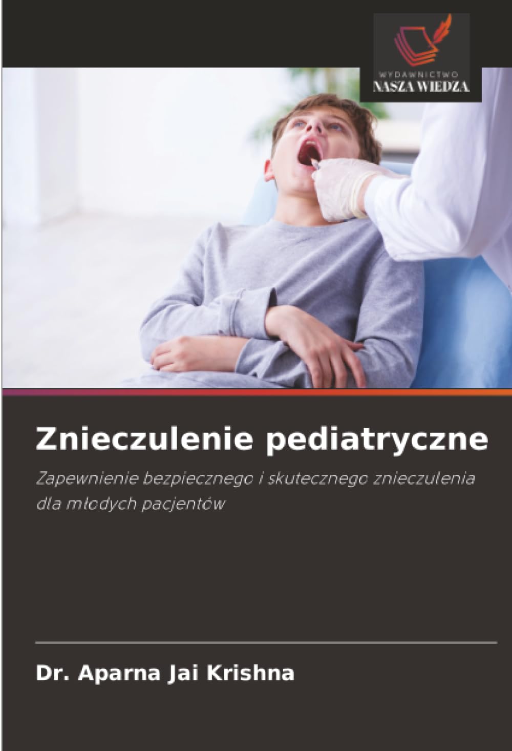 Znieczulenie pediatryczne: Zapewnienie bezpiecznego i skutecznego znieczulenia dla m¿odych pacjentów
