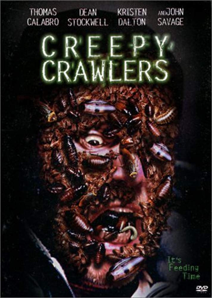Creepy Crawlers [Import] [DVD] Thomas Calabro; Dean Stockwell; John Savage; Kristen Dalton and Ellory Elkayem