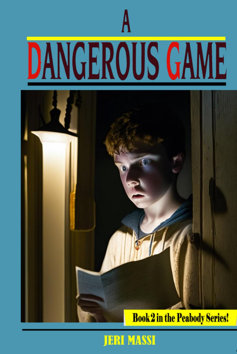 A Dangerous Game (The Peabody Series)