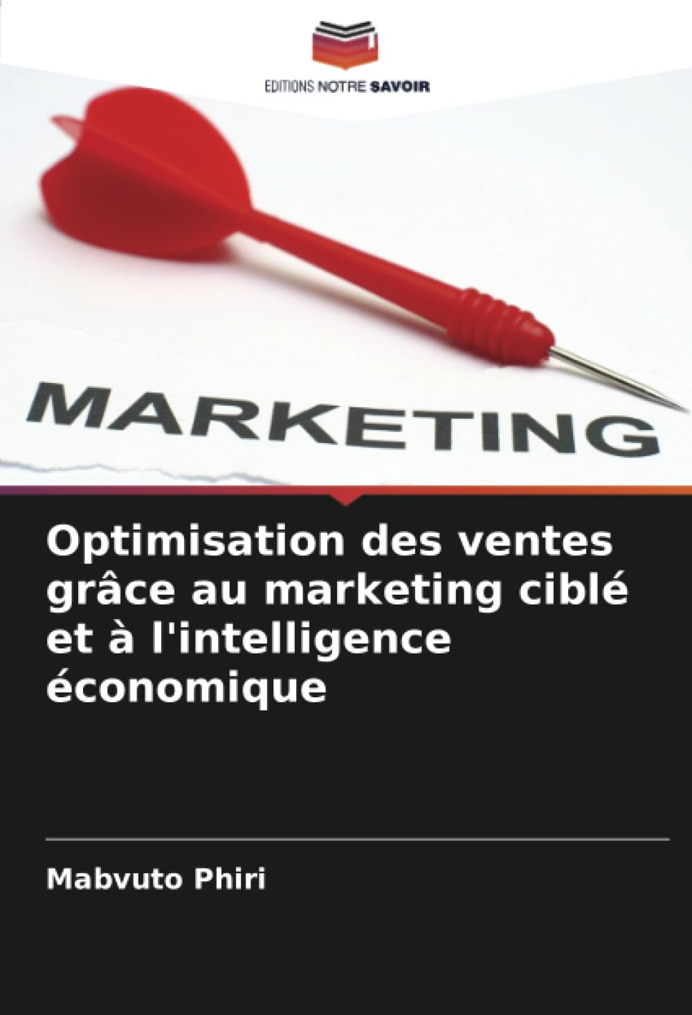 Optimisation des ventes grâce au marketing ciblé et à l'intelligence économique