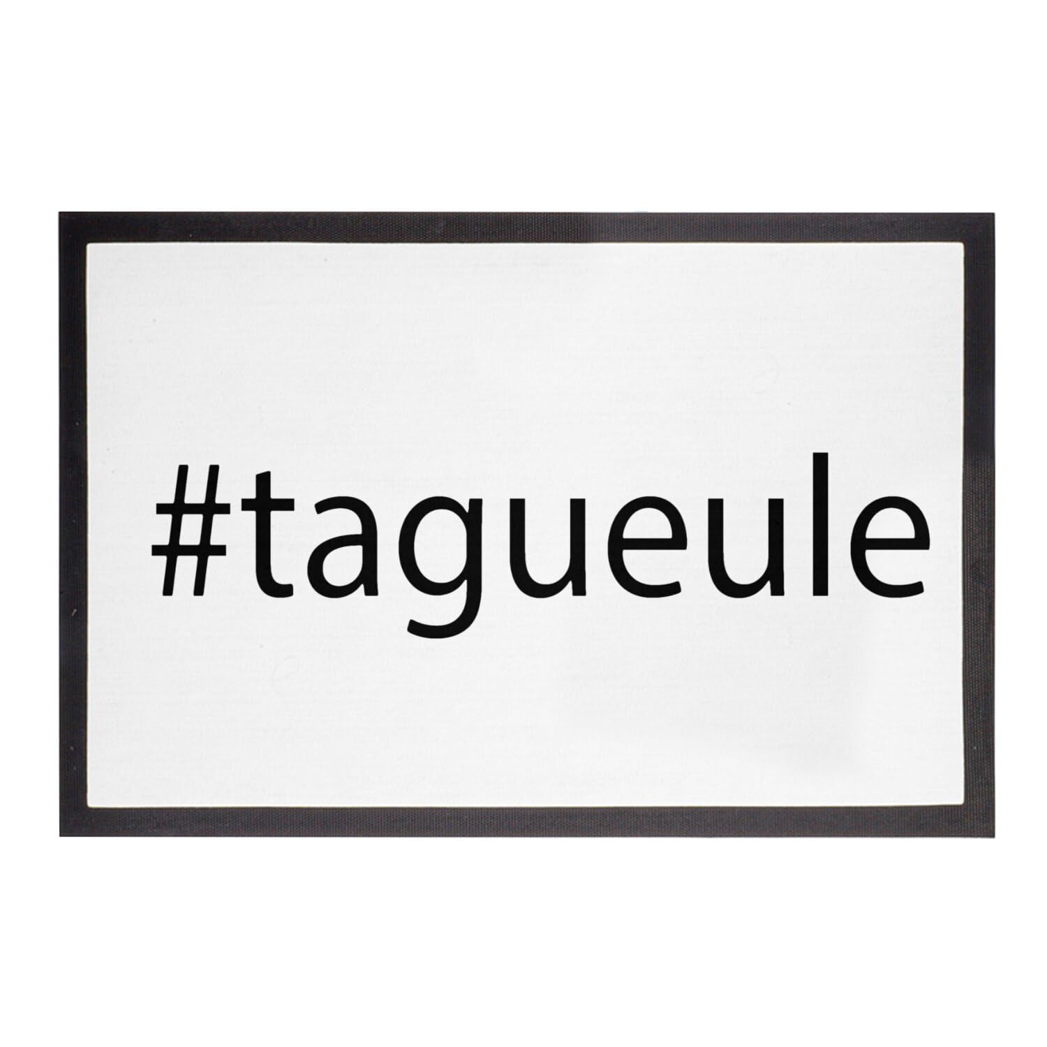 Paillasson Ta Gueule Humour Meme Tapis Brosse Grattant Entrée Résistant 60x40