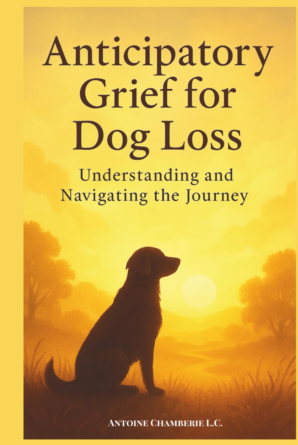ANTICIPATORY GRIEF FOR DOG LOSS: Understanding and Navigating the Journey