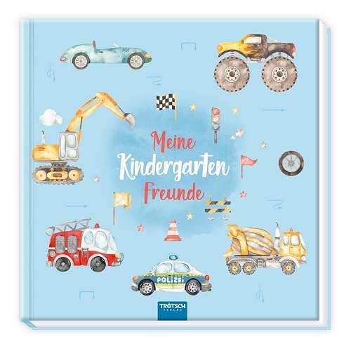 Trötsch Eintragealbum Meine Kindergartenfreunde Fahrzeuge: Freundealbum Kindergarten Feunde Erinnerungsalbum