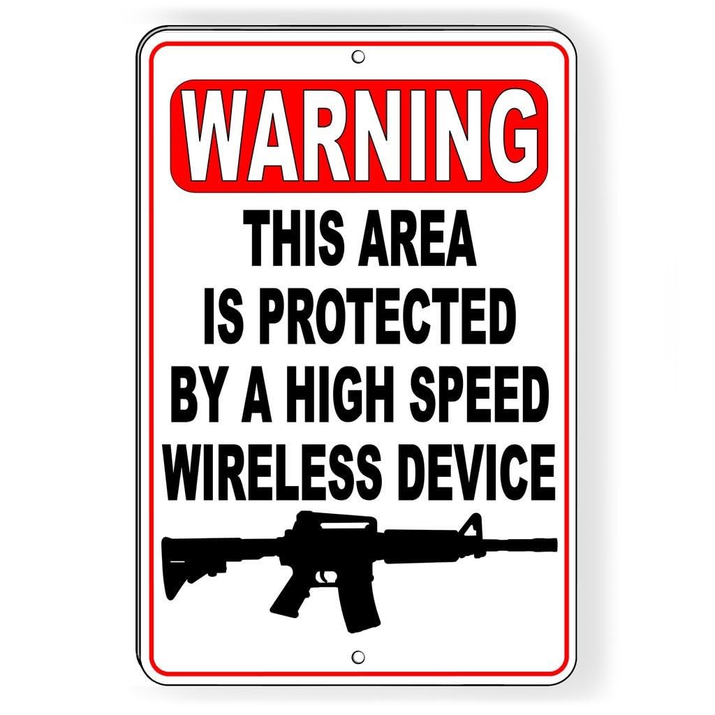 This Area Is Protected By A High Speed Wireless Device Poster from Security Breach Poster Retro Metal Tin Vintage Sign 12 X 8 Inch Game Room Man Cave Wall Decor