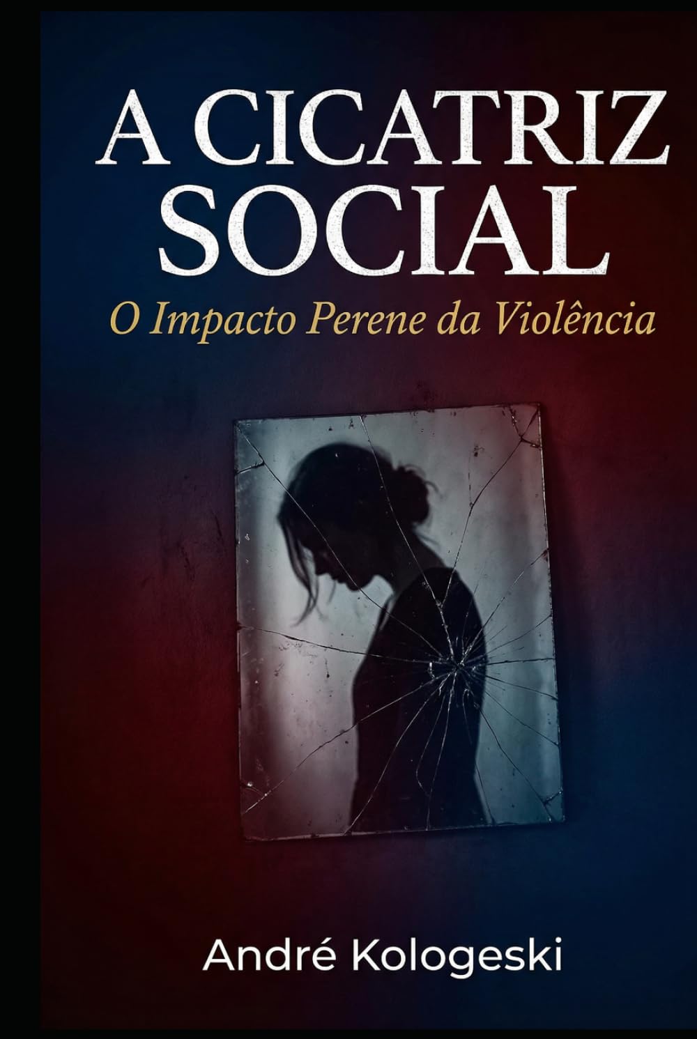 A Cicatriz Social: O Impacto Perene da Violência (A21)