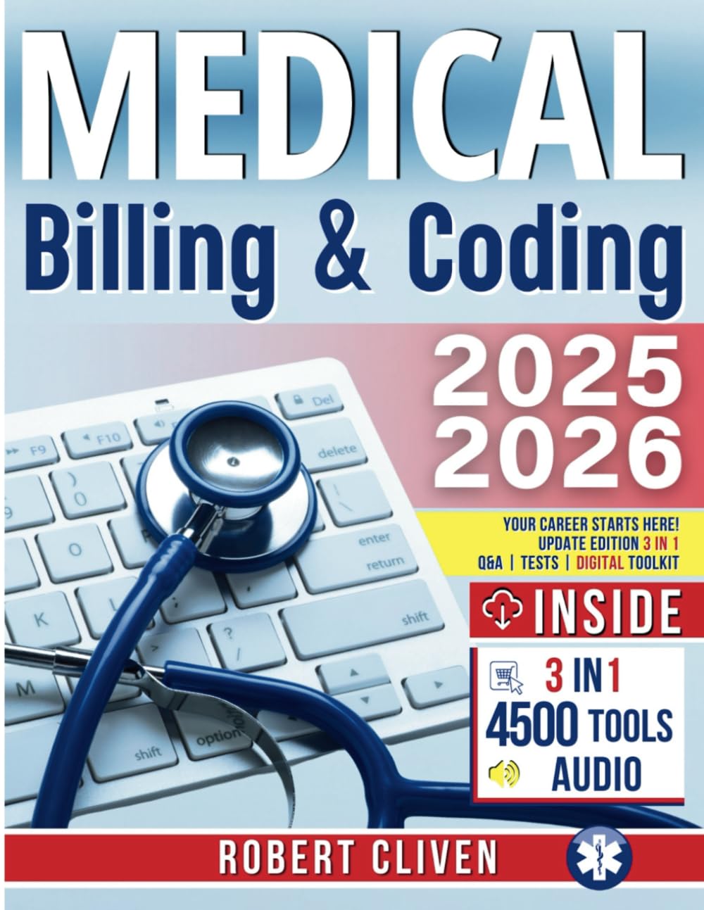 Medical Billing & Coding Your Career Starts Here! Update Edition 3 in