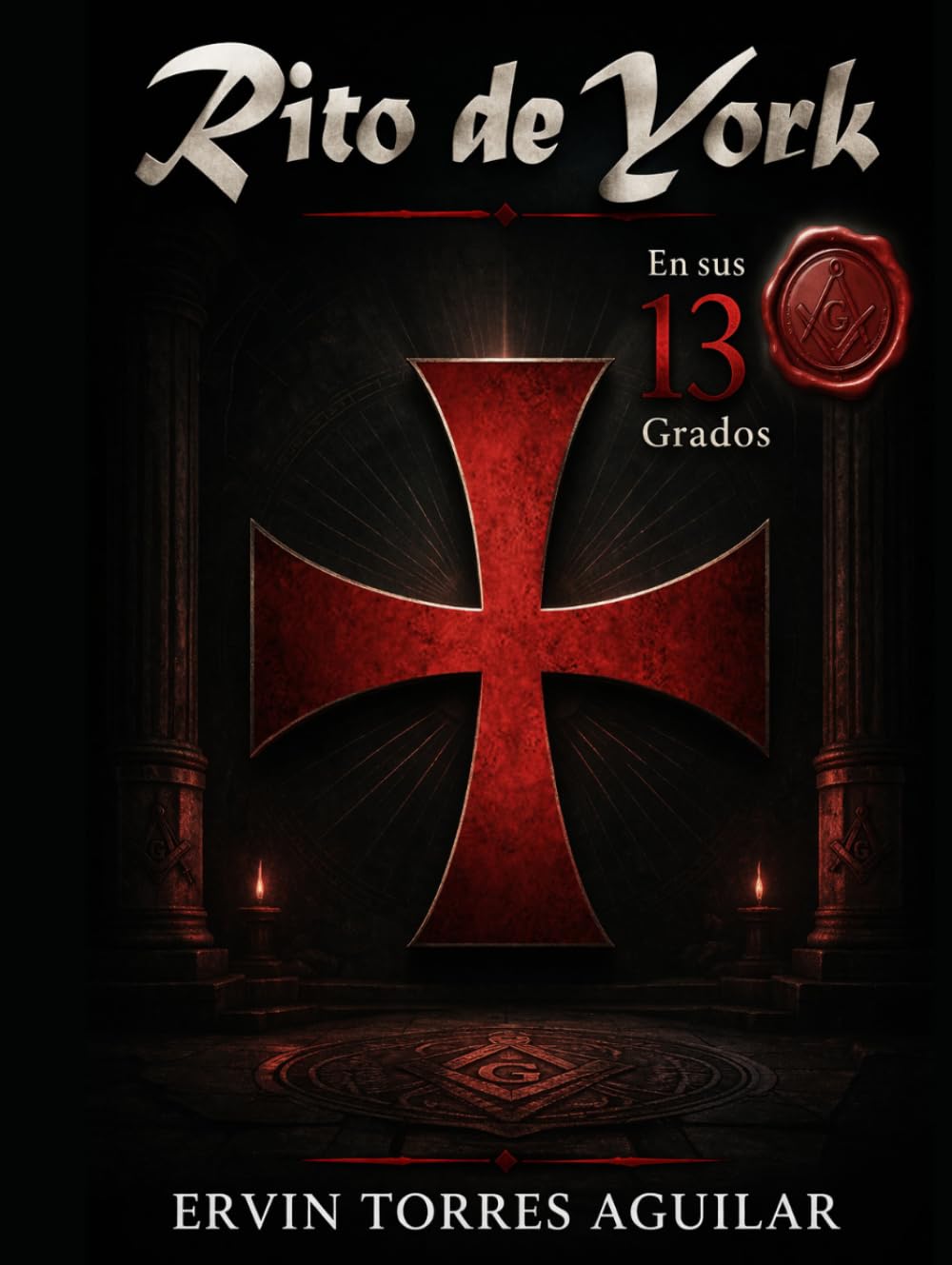 Rito de York en sus 13 grados (Masonería)