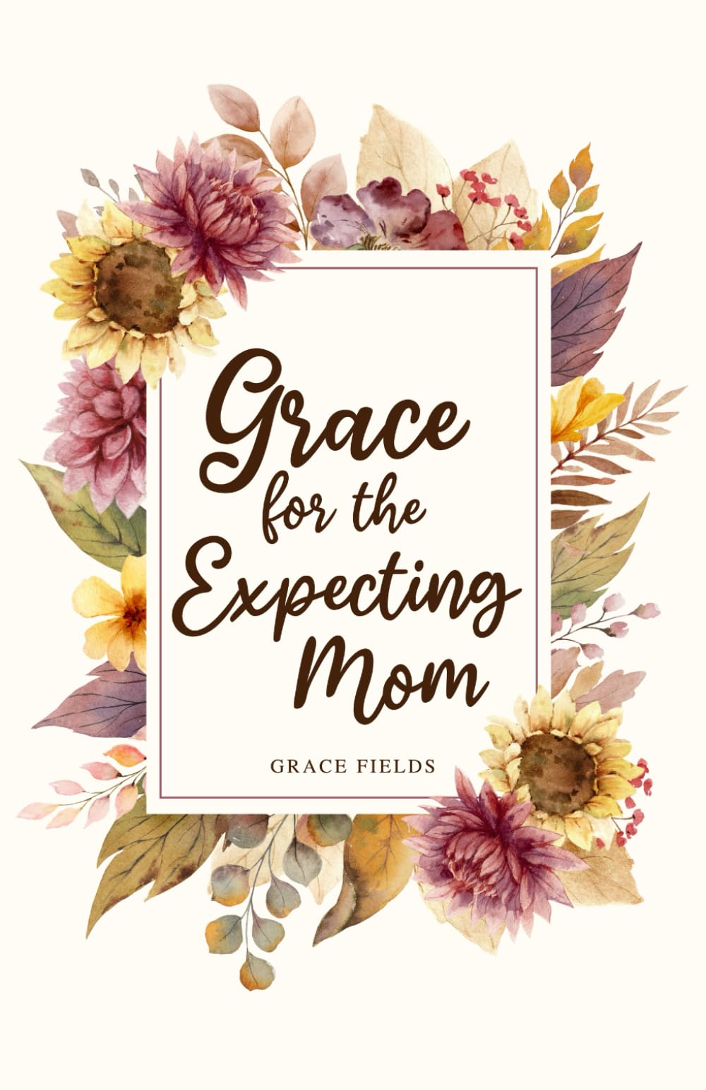 Grace for the Expecting Mom: A 40 Day Pregnancy Devotional Offering Encouragement, Peace, and Faith (Grace for the Journey of Motherhood)