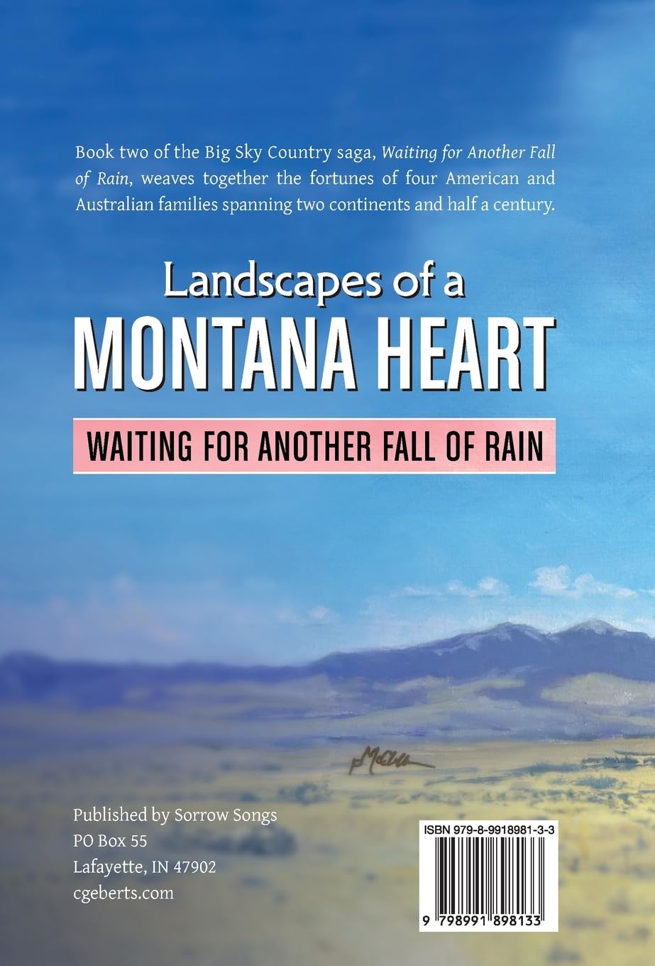 Landscapes of a Montana Heart - Waiting for Another Fall of Rain