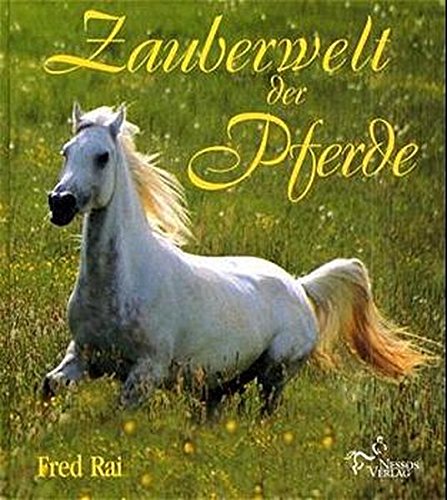 Zauberwelt der Pferde