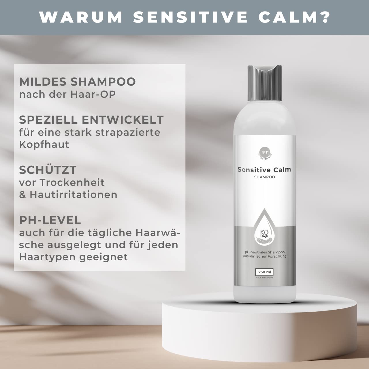 KÖ-HAIR Sensitive Calm Shampoo nach einer Haartransplantation | FUE-Behandlung bzw Eigenhaarverpflanzung | PH-Neutrales Shampoo | 250ml