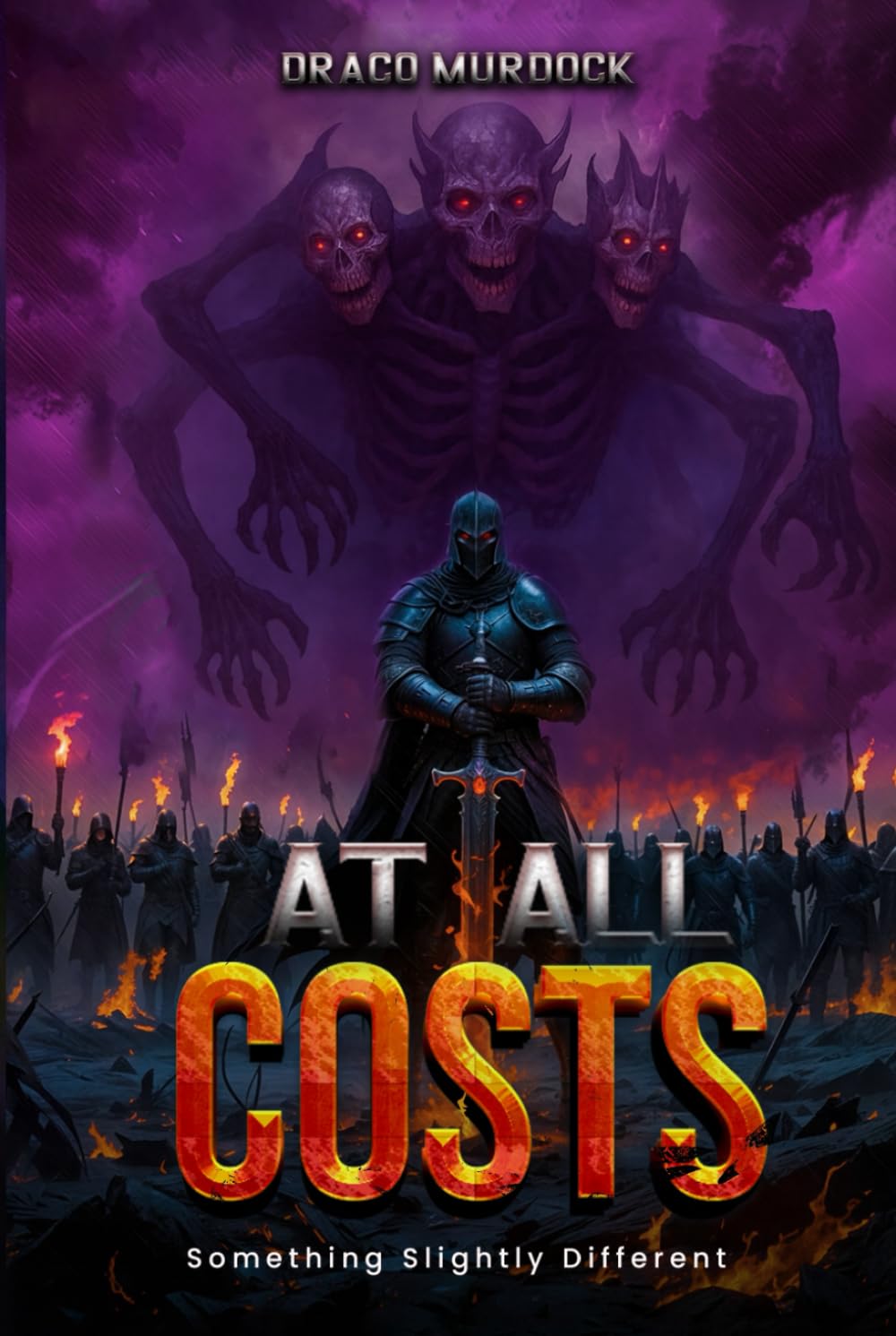 At All Costs: Somethings Slightly Different