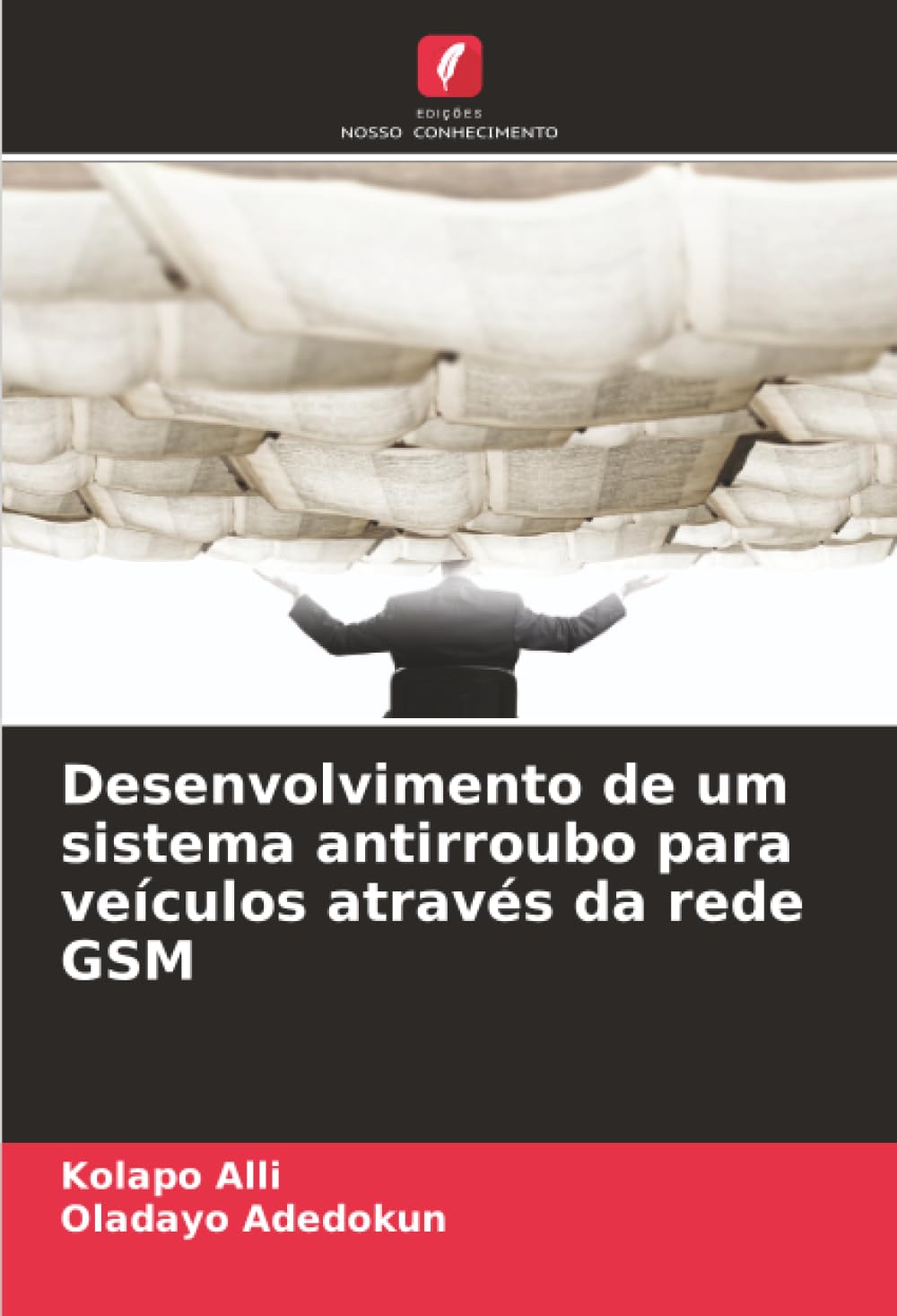 Desenvolvimento de um sistema antirroubo para veículos através da rede GSM