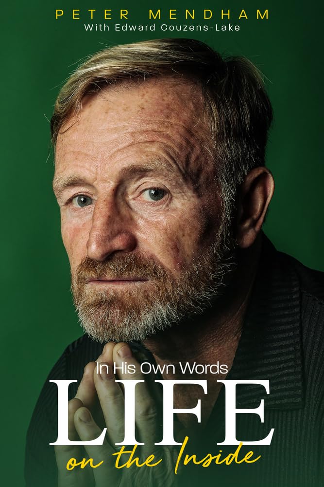 In His Own Words: Life on the Inside, Mendham, Couzens-Lake 9781785314896 New^*