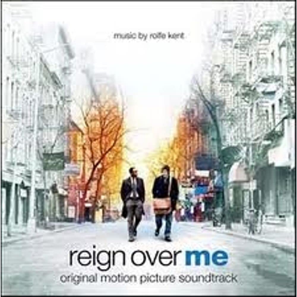 Reign over Me [Audio CD] Reign Over Me; Rolfe Kent; Kenny Wild; Dan Higgins; Grant Geissman; Tom Ranier; Mike Englander; Stefanie Naifeh; Tom Rainier; George Doering; Ken Wild; Michael Rotenberg and Jack Binder