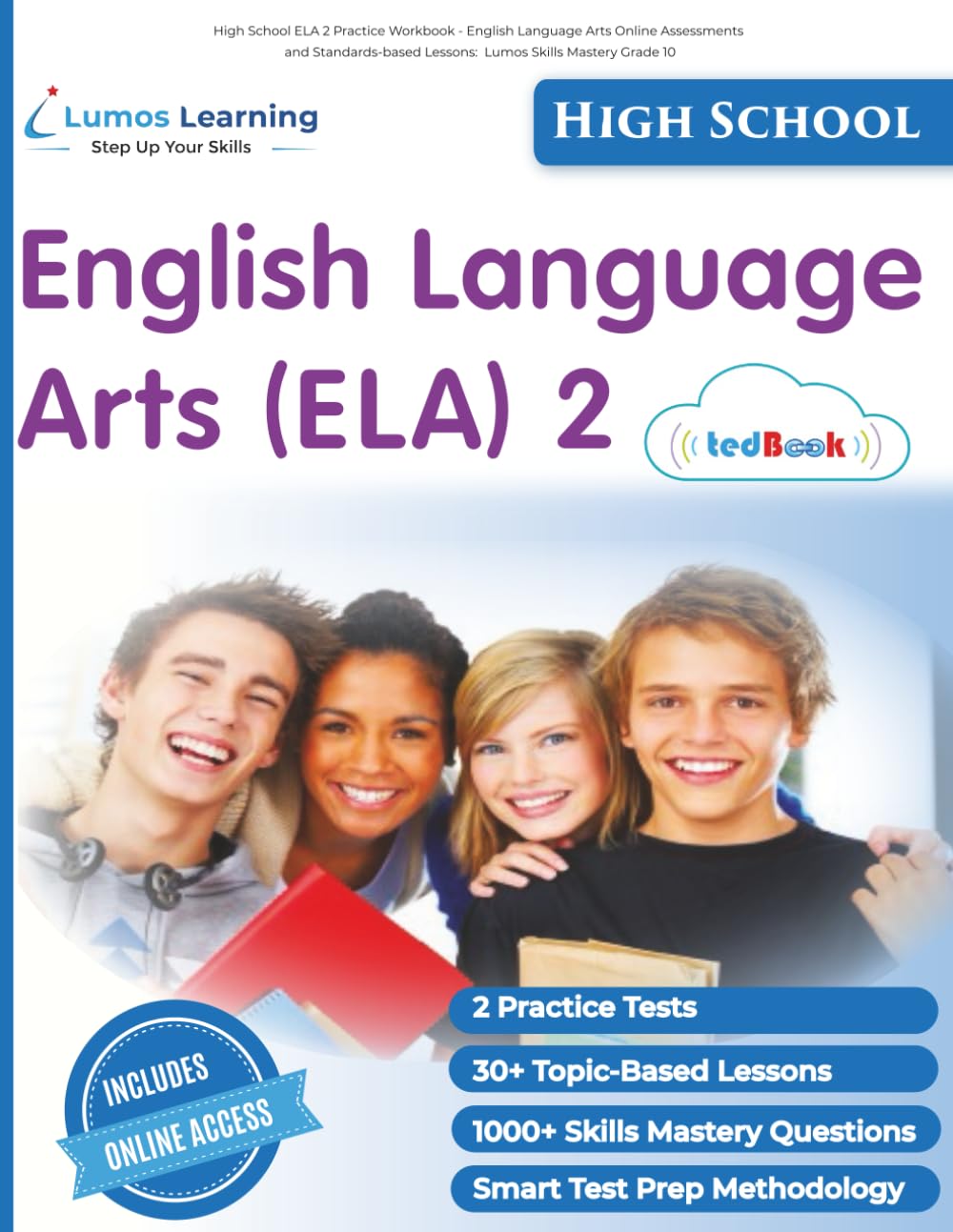 High School ELA 2 Practice Workbook - English Language Arts Online Assessments and Standards-based Lessons: Lumos Skills Mastery Grade 10