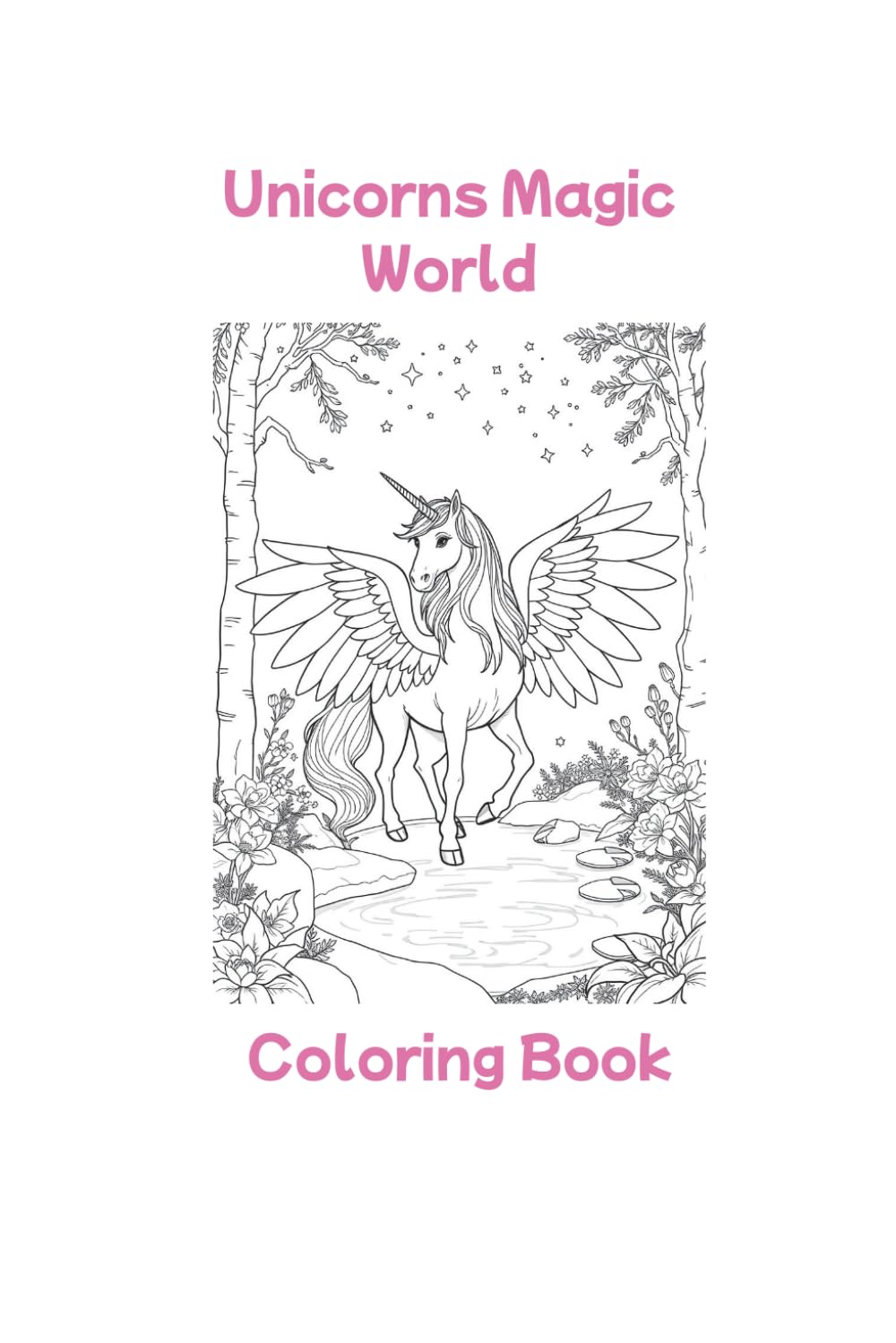 Unicorns Magic World Coloring Book