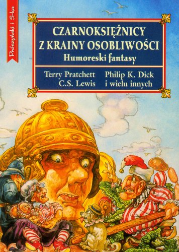 Czarnoksieznicy z Krainy Osobliwosci [Polish] 8374695420 Book Cover