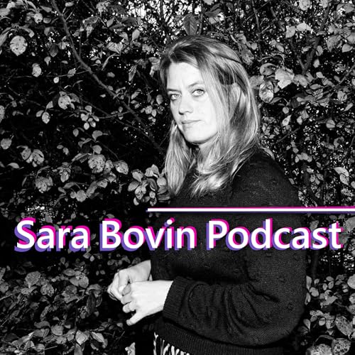 『sara bovin podcast』のカバーアート