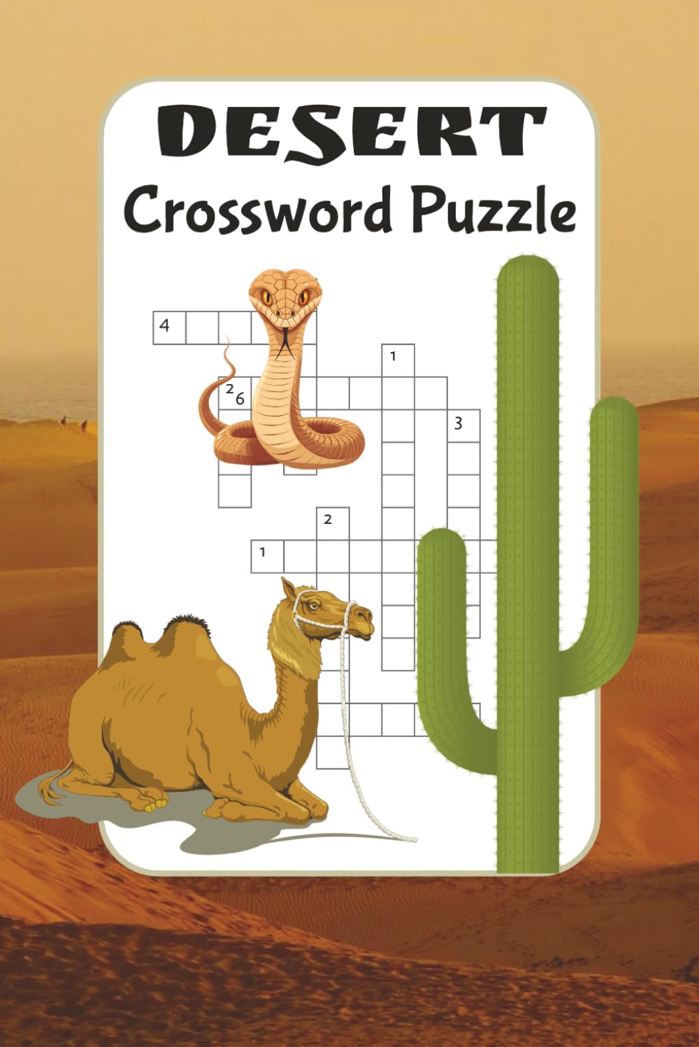 Desert Themed Crossword Puzzle Book: A Relaxing Crossword Journey Through Sands, Sunsets, and Desert Discovery
