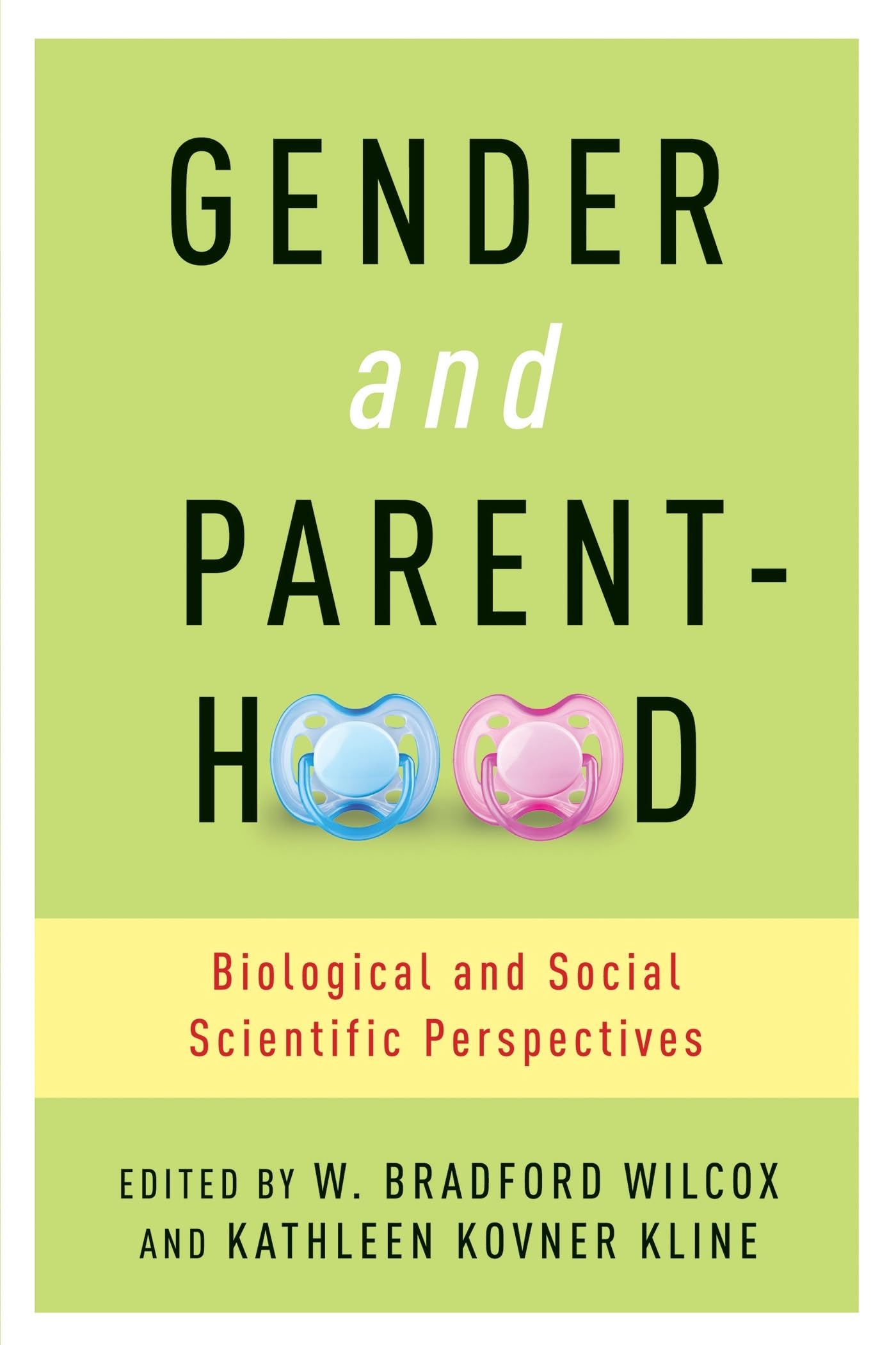Gender and Parenthood: Biological and Social Scientific Perspectives