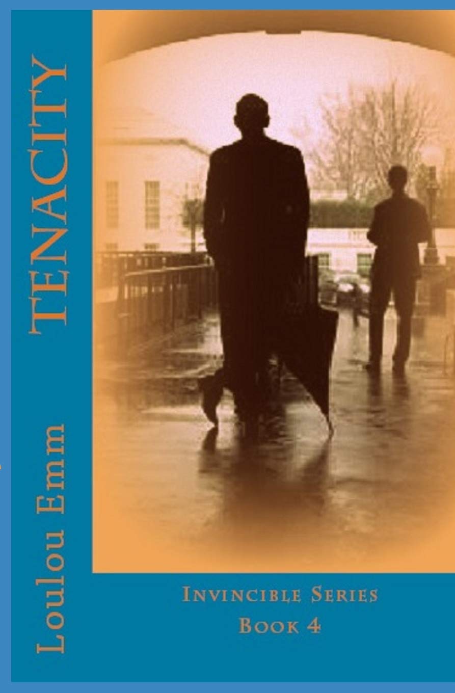 CREATESPACE Tenacity: Invincible Series Book 4