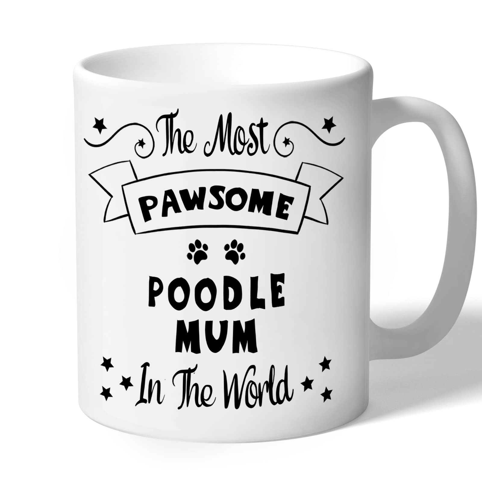 Poodle Mum Mug Pawsome Gifts (Black Print) for Women Dog Lover Owner Present White Ceramic 10oz/300ml