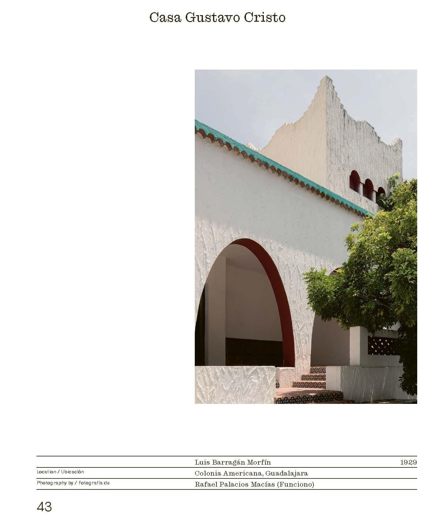 The Houses of Guadalajara: Ghosts of Modernity / Ghosts of the Past