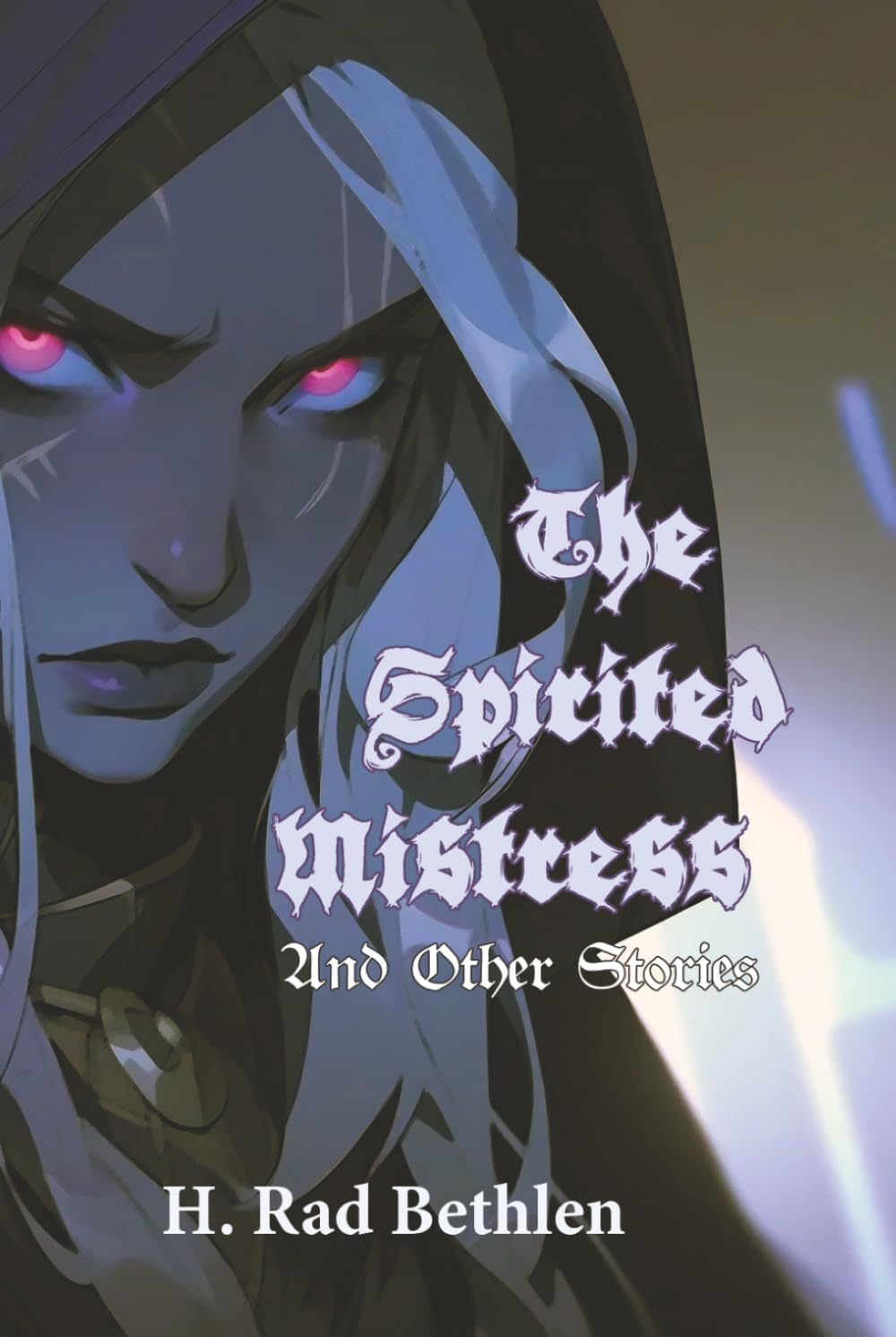 The Spirited Mistress and Other Stories