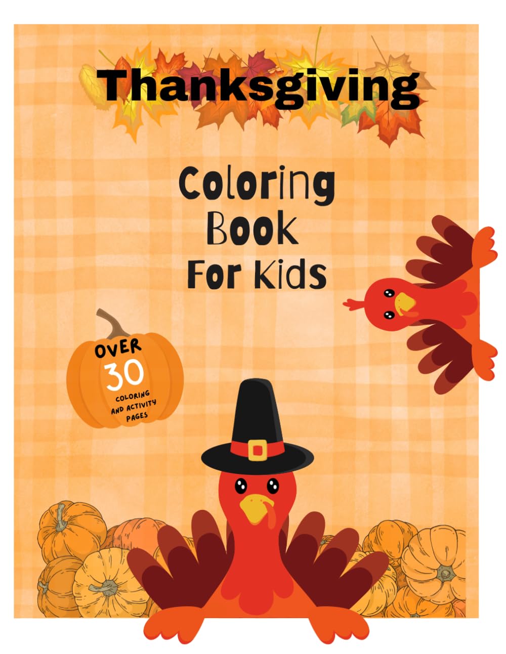 Thanksgiving Coloring Book for Children: 35 Page Coloring and Activity Book