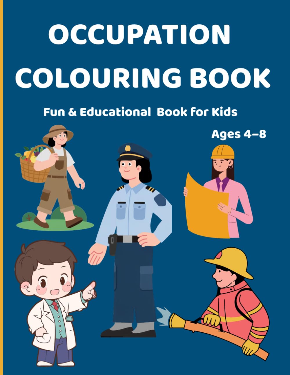 Community Helpers & Occupations Coloring Book for Kids Ages 4–8 | Fun and Easy Jobs Coloring Pages with Names