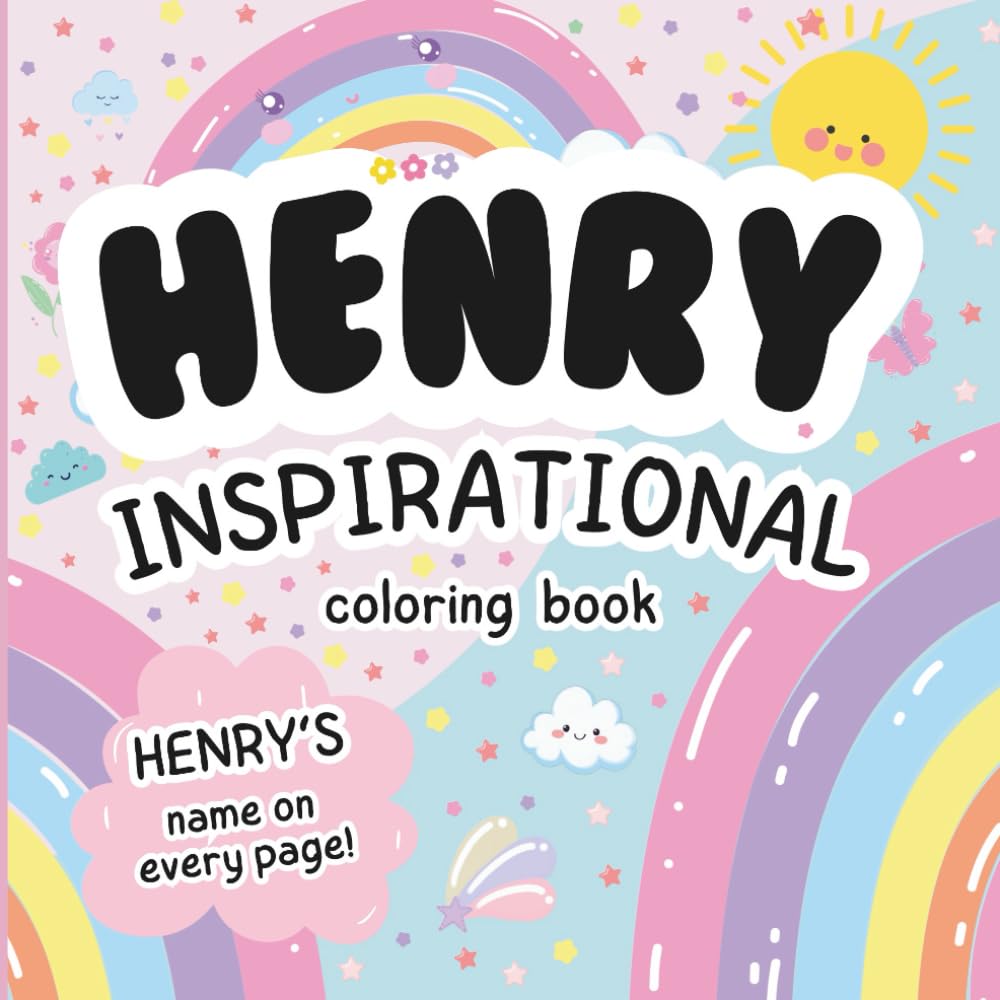 Henry Inspirational Coloring Book: Personalized Just for Henry – Henry's Name Appears on Every Coloring Page
