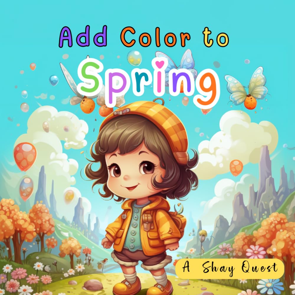 Add Color to Spring: Beautiful Spring Scenes to Color Featuring Flowers, Gardens, Birds, Butterflies, and Peaceful Nature Moments