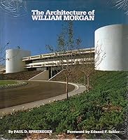 The Architecture of William Morgan 0292790236 Book Cover