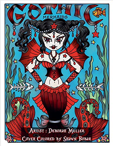 Gothic Mermaids: Gothic Mermaids Adult Coloring Book 32 pages of Coloring Fun