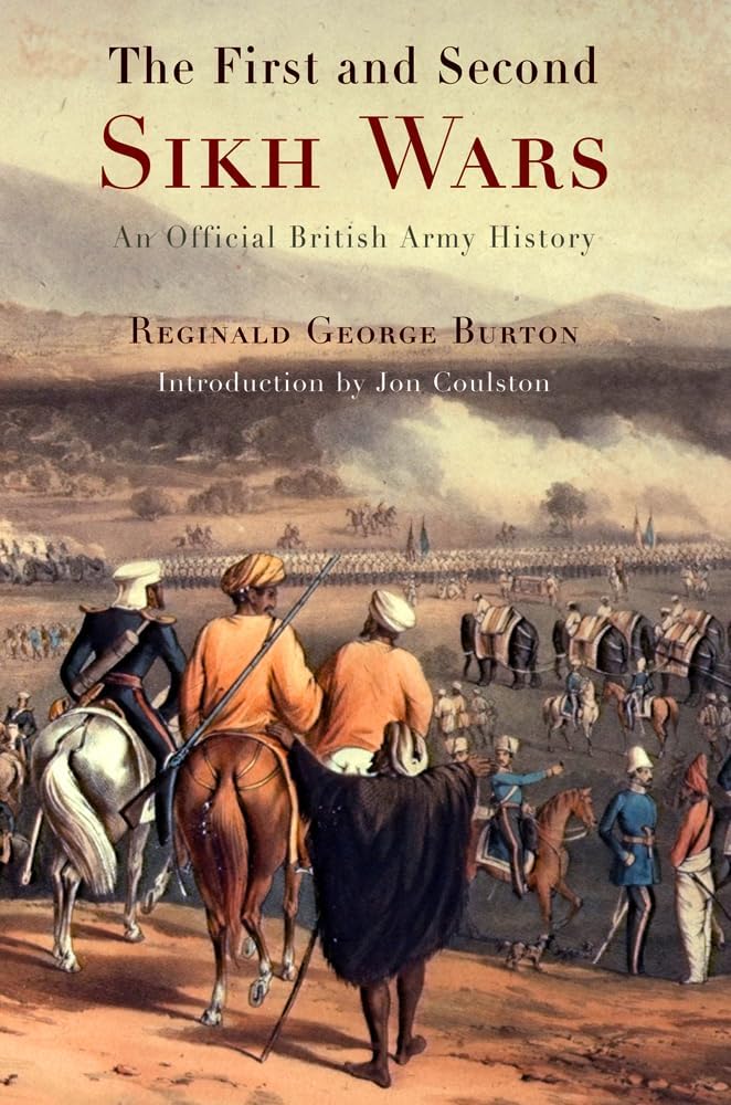 The First and Second Sikh Wars Paperback – Illustrated, November 30, 2007