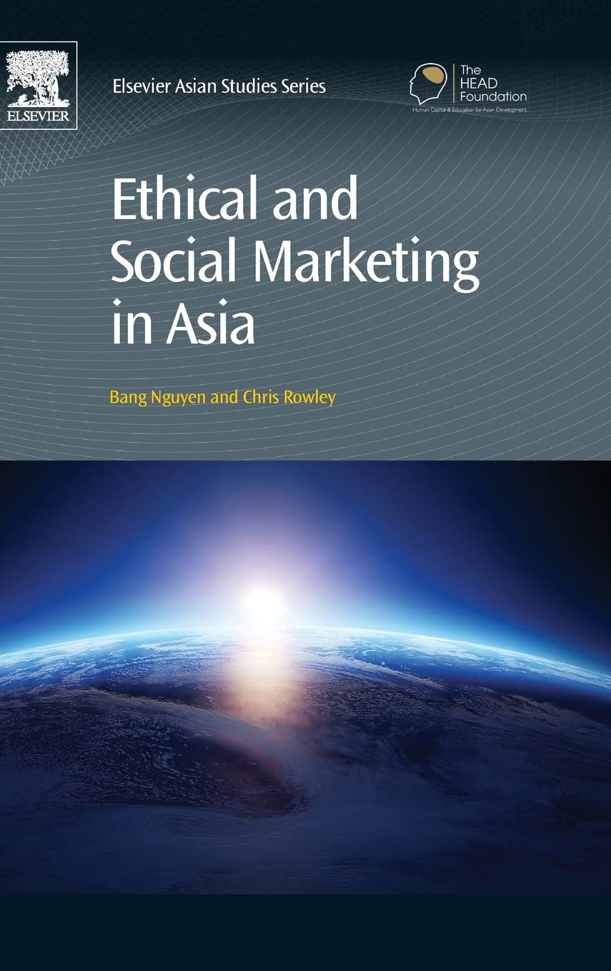 Ethical and Social Marketing in Asia (Chandos Asian Studies Series)