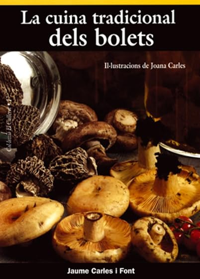 La cuina tradicional dels bolets