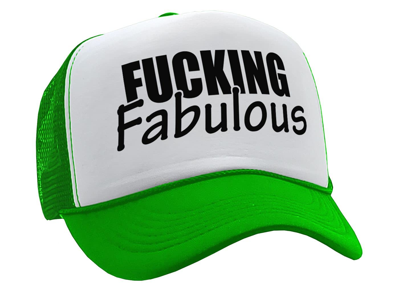 Fucking Fabulous - Sexy Funny Hipster Joke - Vintage Retro Style Trucker Cap Hat (Neon Green)