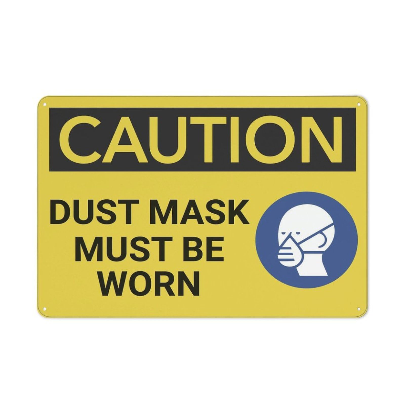Xewazd A61 8"X12" Rust-Free Aluminum Sign - Caution Dust Mask Must Be Worn | Printed With Graphics, Easy To Mount | Indoor & Outdoor Use