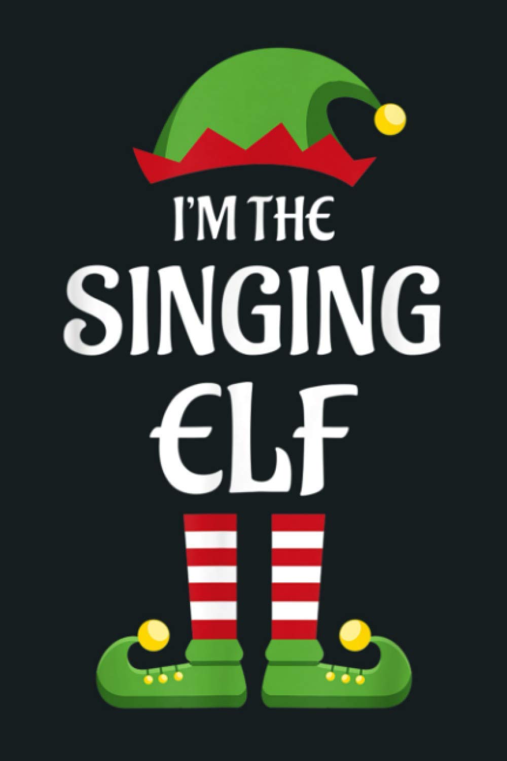 I M The Singing Elf Matching Family Christmas Gift Singer: Notebook Planner -6x9 inch Daily Planner Journal, To Do List Notebook, Daily Organizer, 114 Pages