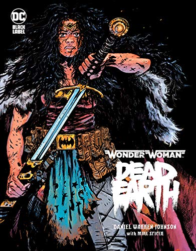 Wonder Woman: Dead Earth (Wonder Woman: Dead Earth (2019-))