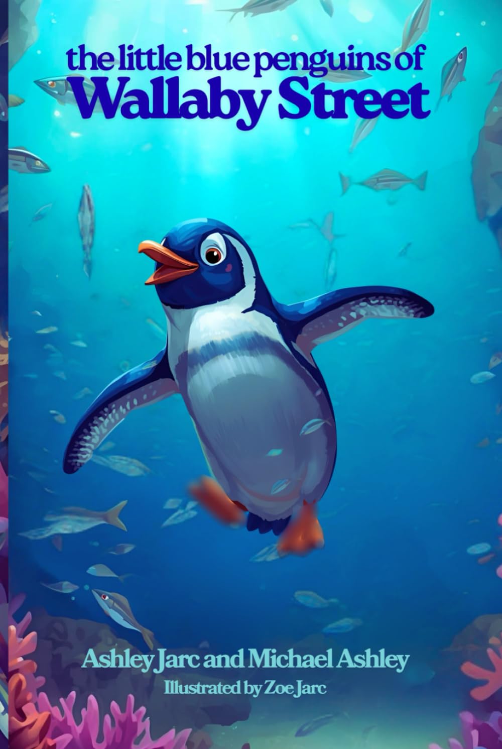 The Little Blue Penguins of Wallaby Street: Adventures in Finance