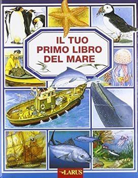 Paperback Il tuo primo libro del mare [Italian] Book