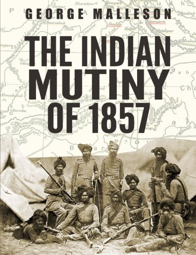 The Indian Mutiny of 1857 1539979814 Book Cover