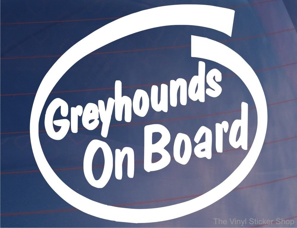 Car Sticker Greyhounds On Board Novelty Decal