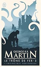 Download Le trône de fer, tome 5 : L'invincible forteresse (Modèle aléatoire) PDF
